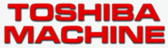 东芝 TOSHIBA 龙门式加工中心 五面体 龙门式五轴加工中心